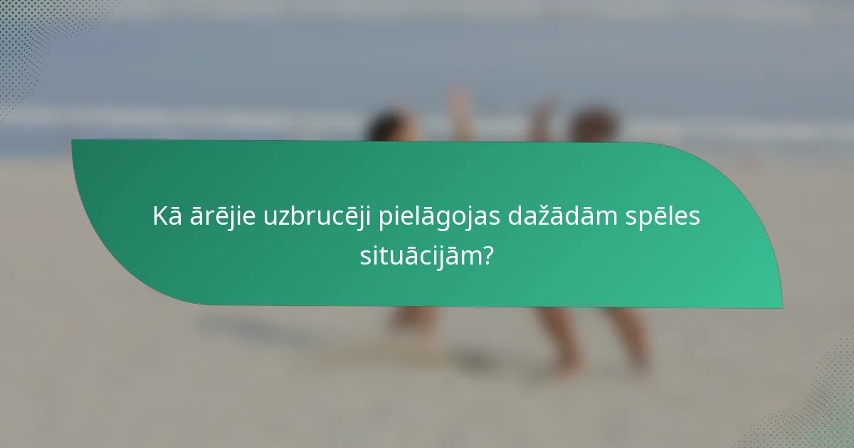 Kā ārējie uzbrucēji pielāgojas dažādām spēles situācijām?