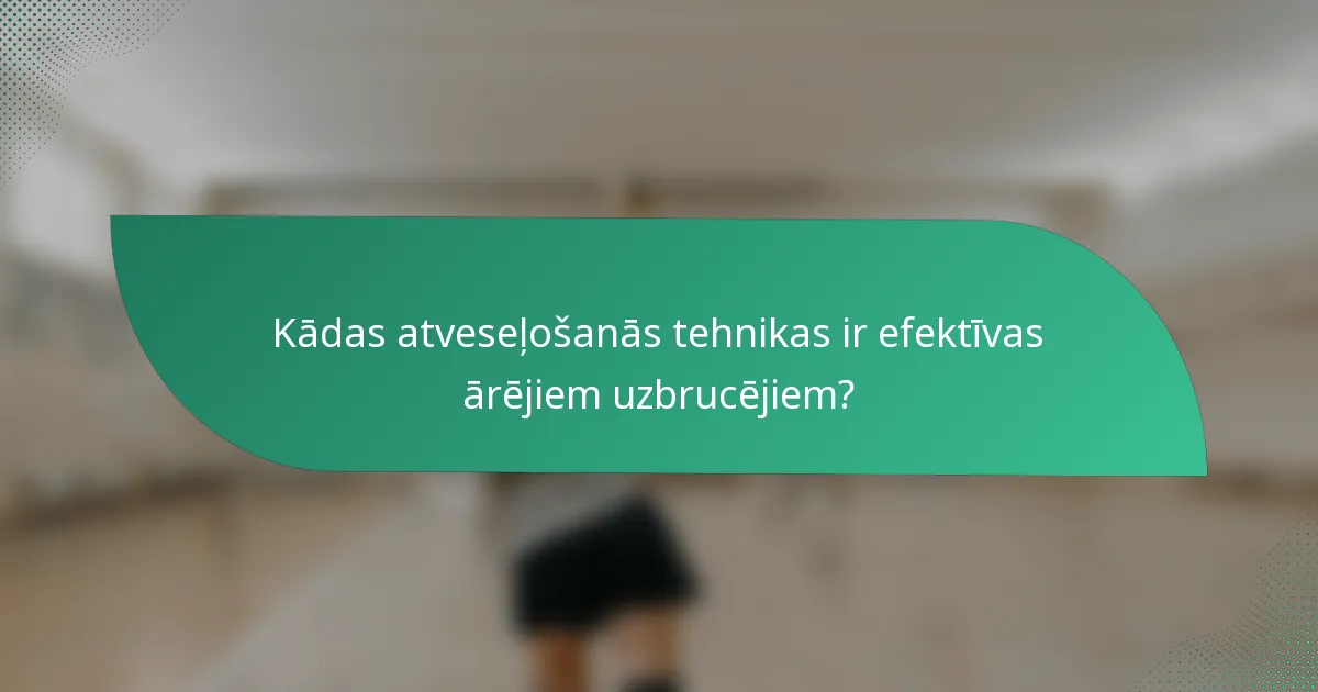 Kādas atveseļošanās tehnikas ir efektīvas ārējiem uzbrucējiem?