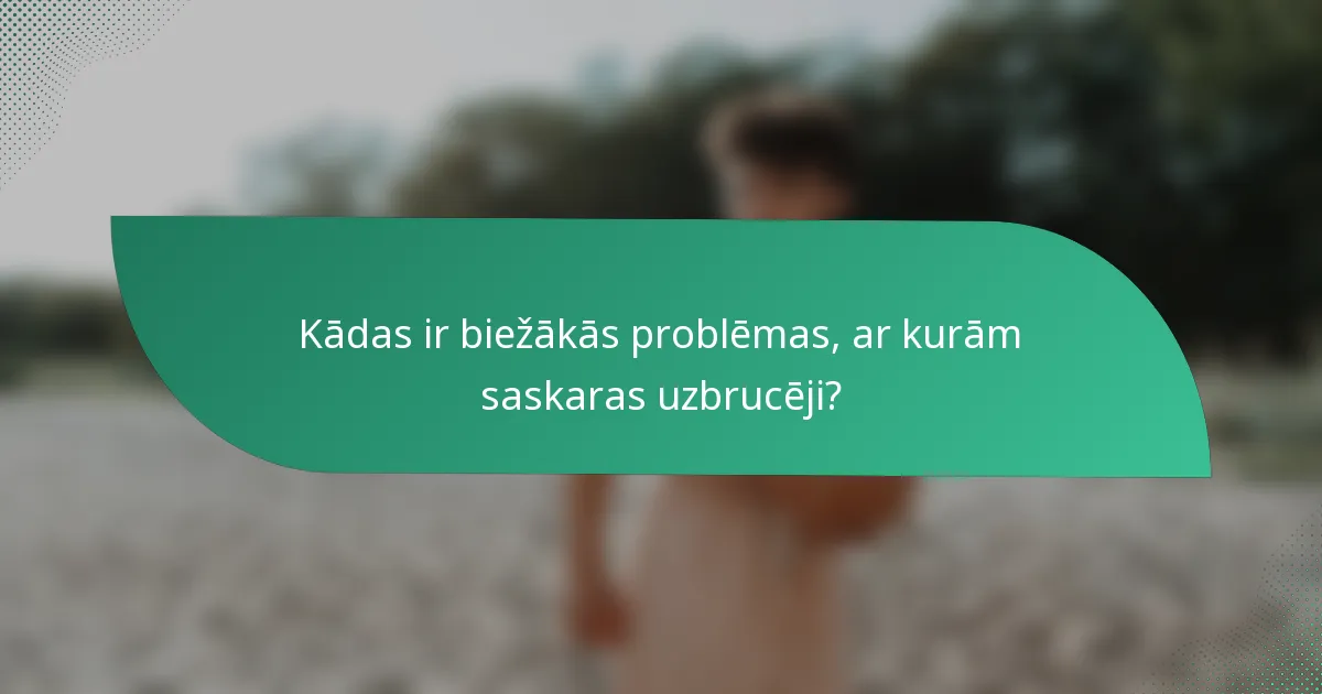 Kādas ir biežākās problēmas, ar kurām saskaras uzbrucēji?